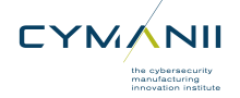 CyManII (The Cybersecurity Manufacturing Innovation Institute)