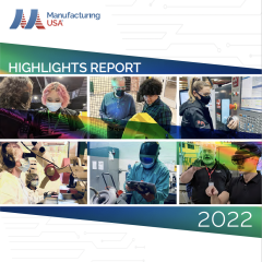 2022 Manufacturing USA Highlights Report Cover